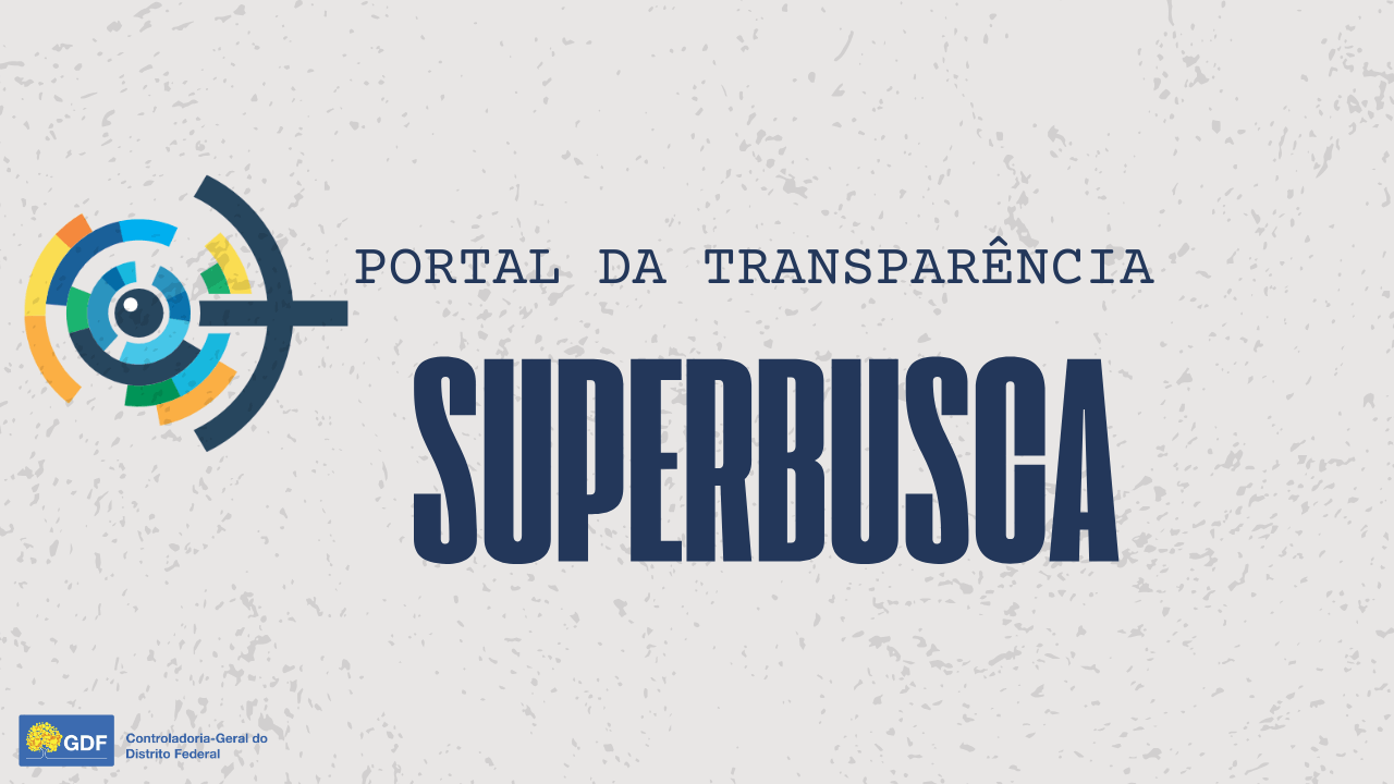 Superbusca - Portal da Transparência